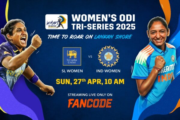 ફેનકોડ ભારત, શ્રીલંકા અને દક્ષિણ આફ્રિકા દર્શાવતી મહિલા ત્રિ-રાષ્ટ્રીય શ્રેણીનું વિશિષ્ટ પ્રસારણ કરશે